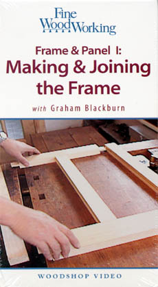 Frame & Panel 1 - Making & Joining the Frame with Graham Blackburn