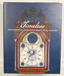 Book:  Timeless Masterpiece American Brass Dial Clocks